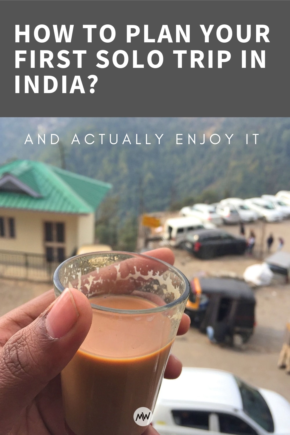 How to Plan Your First Solo Trip in India? 9 How to Plan Your First Solo Trip in India? 4