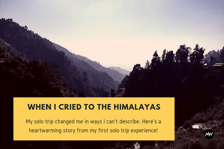 When I Cried to The Himalayas ( 7 Life Lessons ) 1 when i cried to the himalayas cover