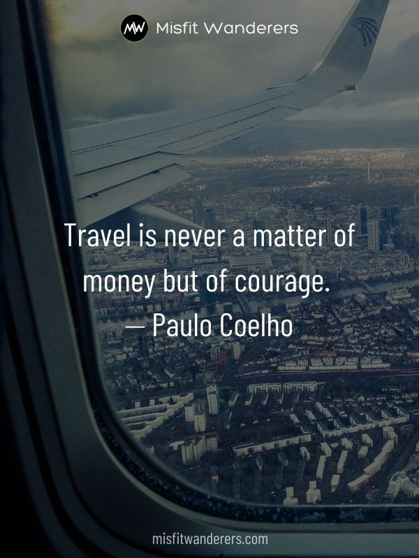 Money Travel best travel quotes