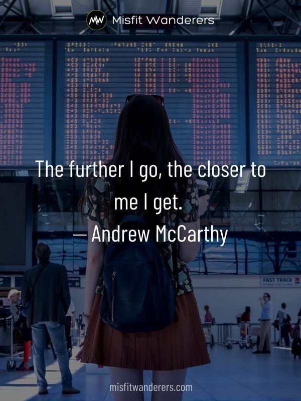 closer to me - best travel quotes